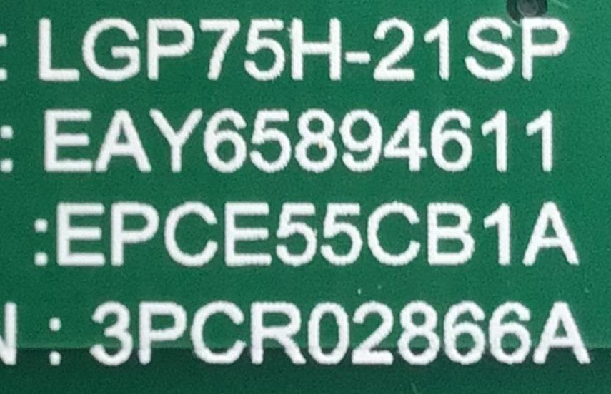 FUENTE DE PODER PARA TV LG NANOCELL / NUMERO DE PARTE 65894611 / EAY65894611 / LGP75H-21SP / EPCE55CB1A / 3PCR02866A / DISPLAY LC750DZR (SP)(A1) / MODELO 75NAN099UPA / 75NANO99UPA / 75NANO99UPA.AUSYLJR - Imagen 3